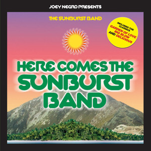 Here Comes The Sunburst Band album