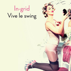 Vive Le Swing album