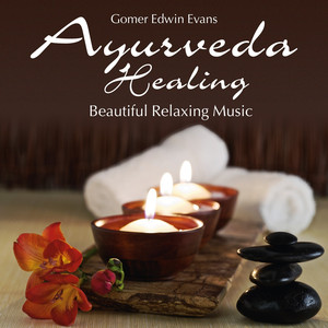Ayurveda Healing: Beautiful Relaxing Music cover