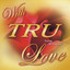 With TRU Love cover