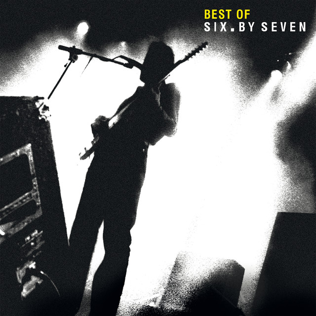 Best Of Six By Seven cover