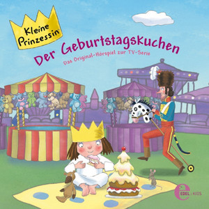 Folge 6: Der Geburtstagskuchen (Das Original-Hörspiel zur TV-Serie)