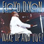 Wake Up and Live! cover