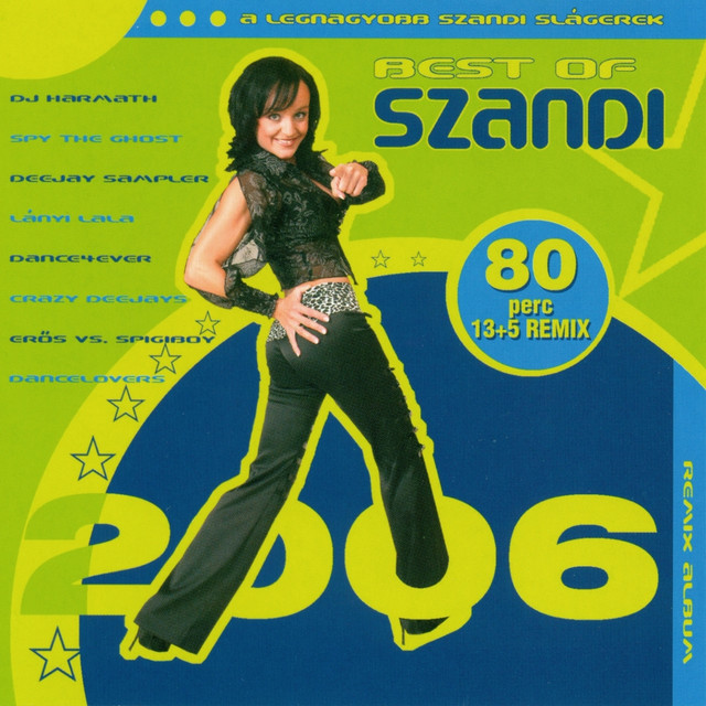Best Of Szandi Remix 2006 cover