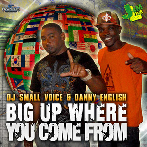 DJ Small Voice & Danny English