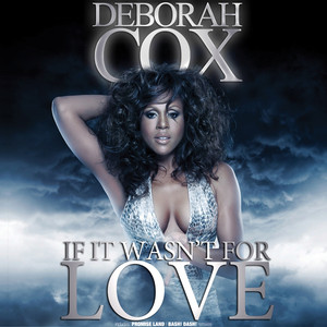 If It Wasn't For Love album
