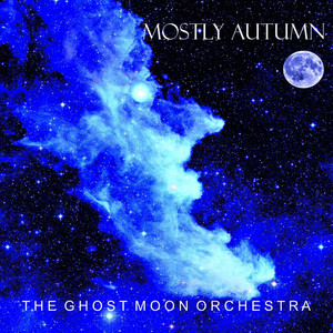 The Ghost Moon Orchestra cover