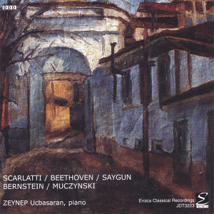 Scarlatti / Beethoven / Saygun / Bernstein / Muczynski Albumcover