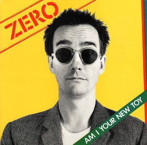 Rober Broberg ZERO (feat. ZERO) [Am I Your New Toy] album