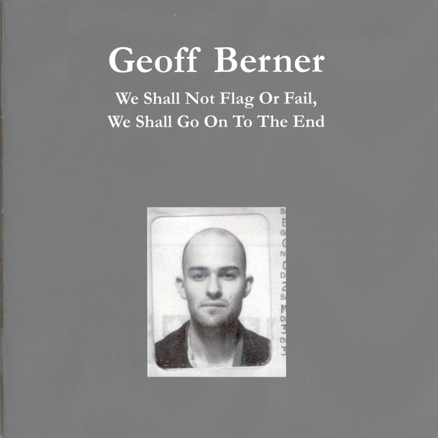 We Shall Not Flag Or Fail, We Shall Go On To The End cover