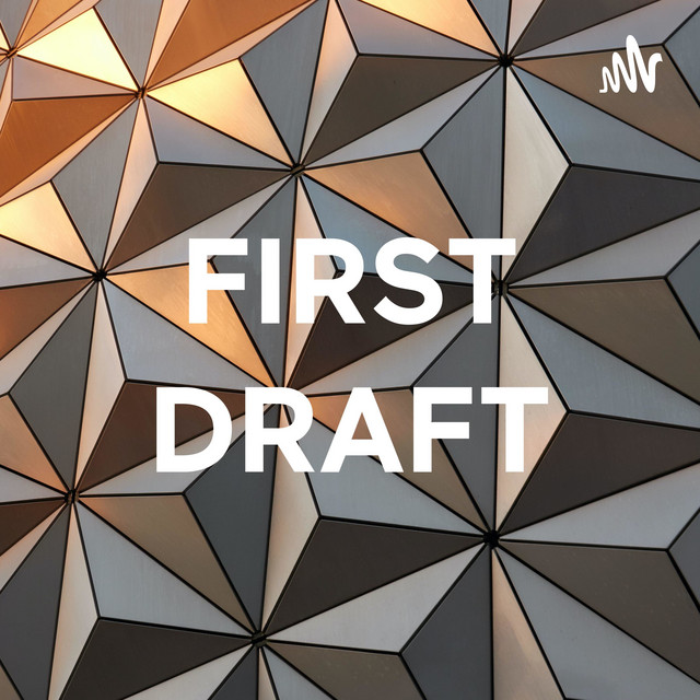 FIRST DRAFT | Podcast on Spotify
