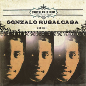 Estrellas de Cuba: Gonzalo Rubalcaba, Vol.1 album