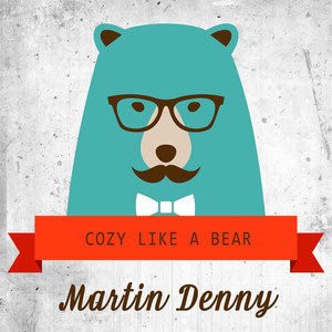 Cozy Like A Bear album