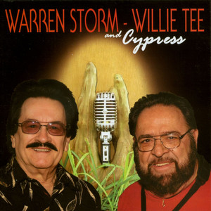 Warren Storm, Willie Tee and Cypress cover