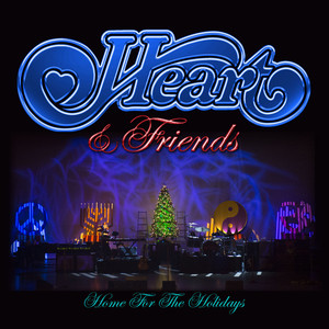 Heart & Friends - Home for the Holidays album