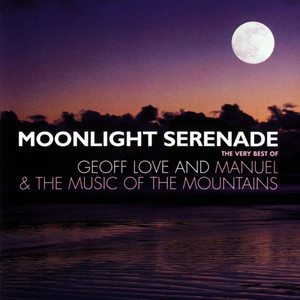 The Very Best of Manuel and the Music of the Mountains album