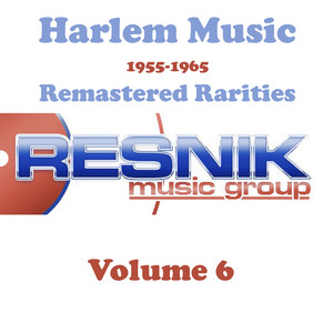 Harlem Music 1955-1965 Remastered Rarities Vol. 6 album