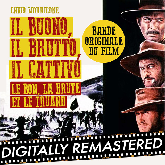 Il Buono Il Brutto Il Cattivo Ennio Morricone