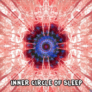 Inner Circle Of Sleep album