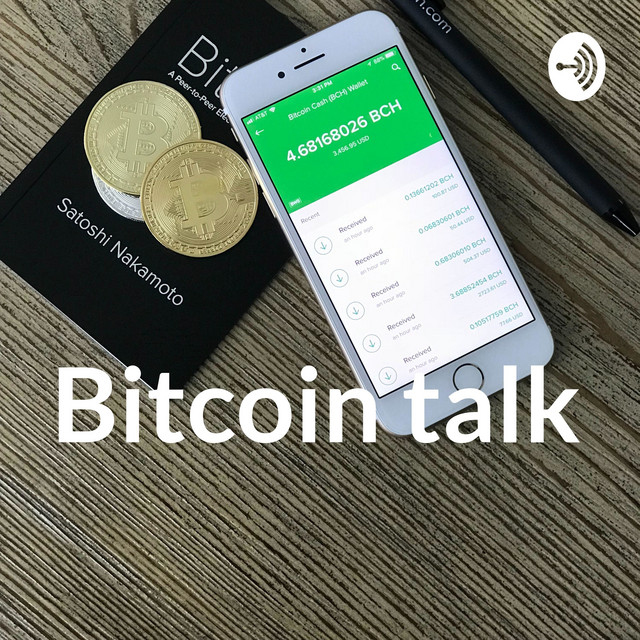Bitcoin talk | Podcast on Spotify