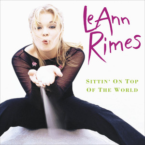 Sittin' on Top of the World cover