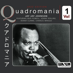 Jay Johnson Featuring Bud Powell, Sonny Rollin, Kenny Clarke, Charles Mingus Vol 1 album