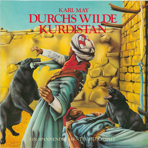 Durchs wilde Kurdistan (Hörspielklassiker 08)