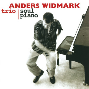 Anders Widmark Trio/Soul Piano (International Version) album