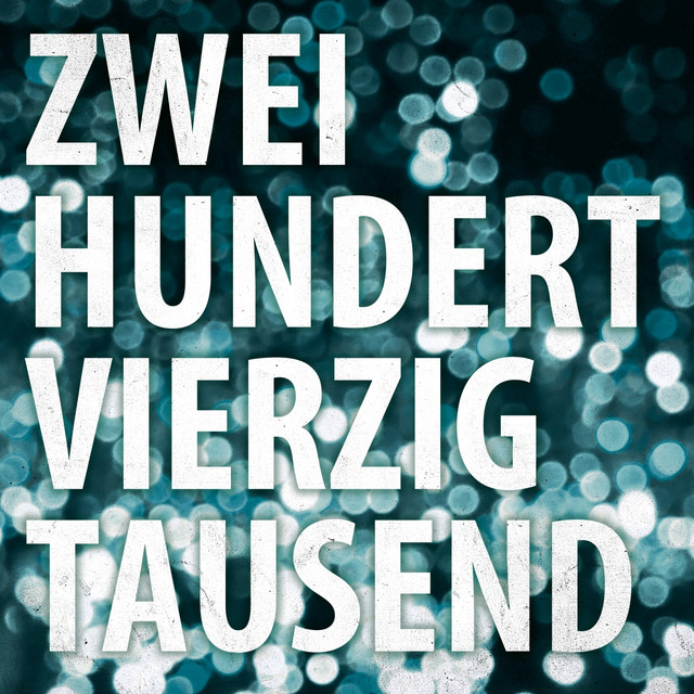 Zweihundertvierzigtausend cover