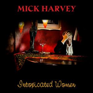 Intoxicated Women album