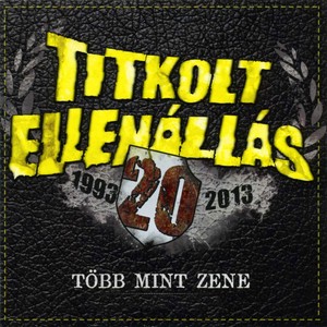 Több Mint Zene (20 Év - 1993-2013) Albumcover