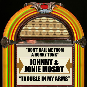 Johnny & Jonie Mosby