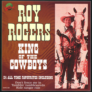 Roy Rogers - King Of The Cowboys album