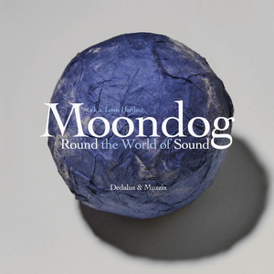 Moondog: Round the World of Sound album