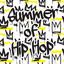 Summer Of Hip Hop cover