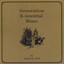 Generation X-Istential Blues Albumcover