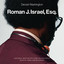 Roman J. Israel, Esq. (Original Motion Picture Soundtrack) cover