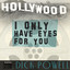 I Only Have Eyes for You cover