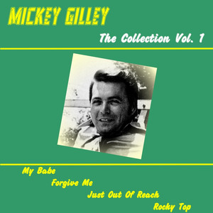 Mickey Gilley Forever, Vol. 1 album