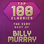 Top 100 Classics - The Very Best of Billy Murray cover