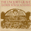 Unquiet Grave and Other American Tragic Ballads Albumcover