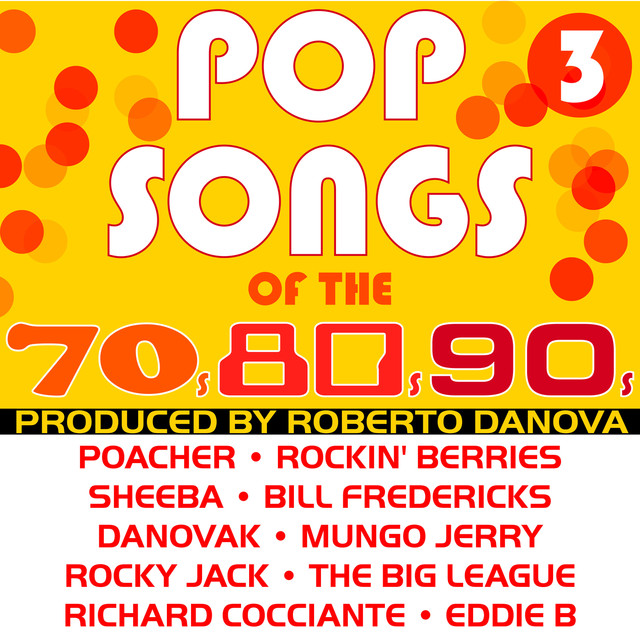 Pop Songs Of The 70s, 80s, 90s, Vol. 3 cover