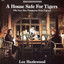 A House Safe for Tigers cover