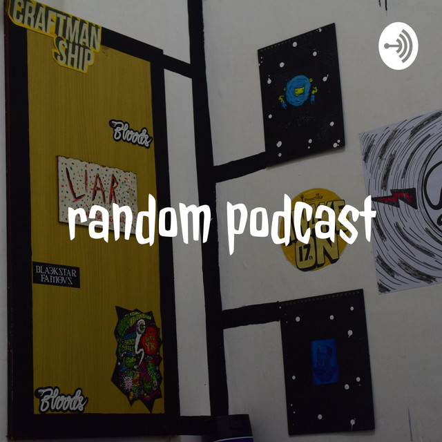 random podcast | Podcast on Spotify
