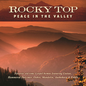 Rocky Top Peace in the Valley cover