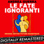 Le fate ignoranti cover