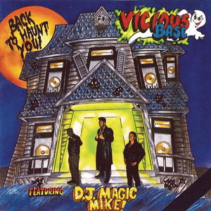 Vicious Bass (Featuring DJ Magic Mike)