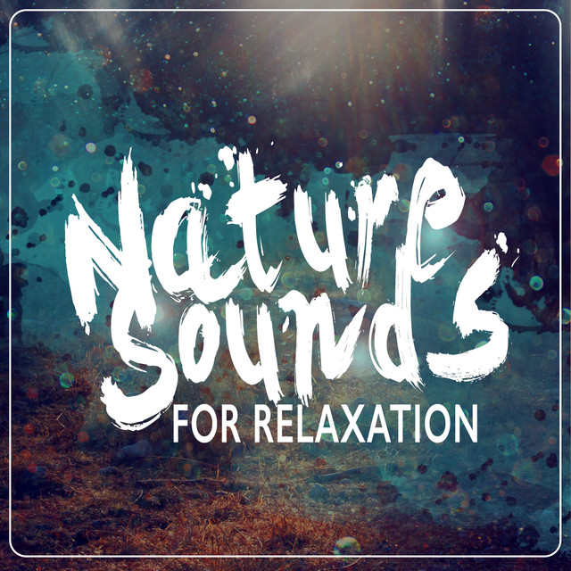 Natural Sounds for Relaxation Albumcover