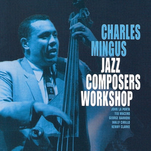 Jazz Composers Workshop (Reissue) album