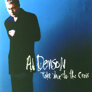 Take Me to the Cross album